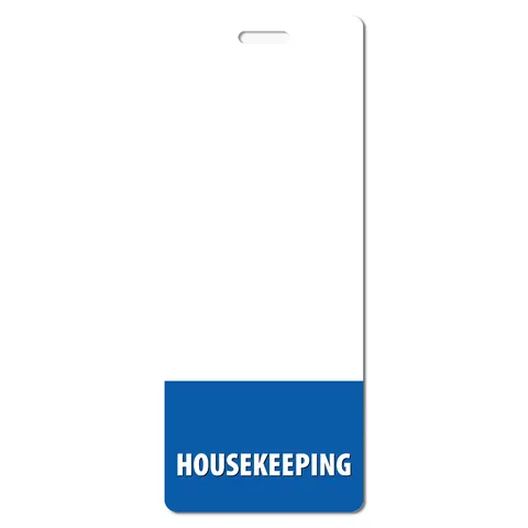 Tall narrow white housekeeping badge buddy with slot at top and blue bottom band reading HOUSEKEEPING